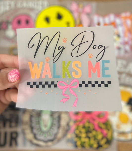 My Dog Walks Me DTF Trucker Hat Patch Only