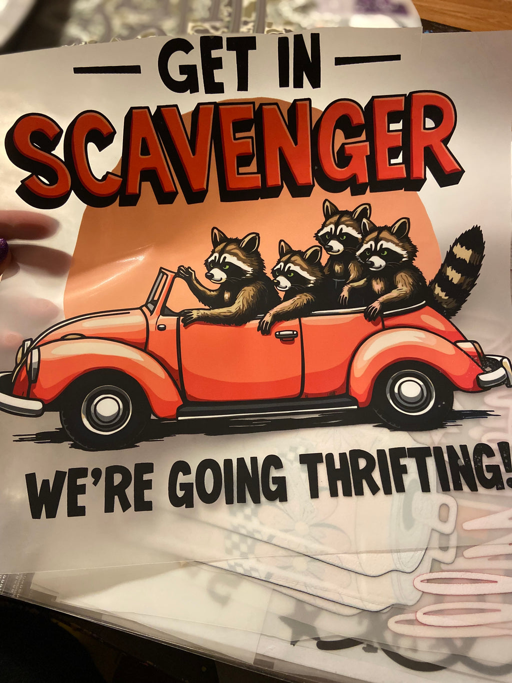 Quick Ship Get In Scavenger We're Going Thrifting T-shirt