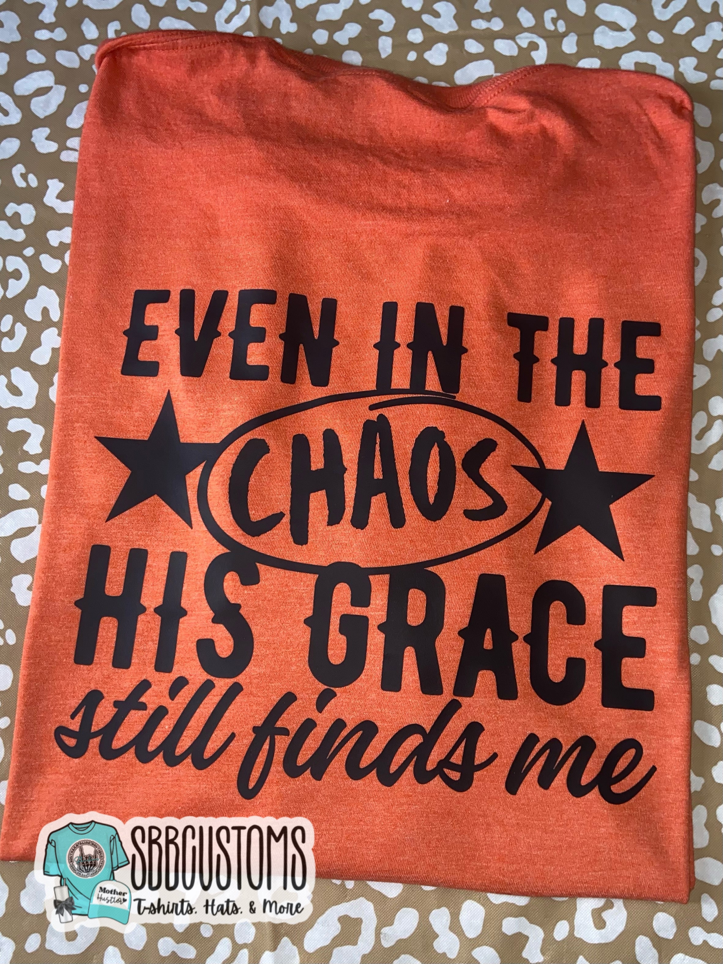 His Grace Still Finds Me T-shirt