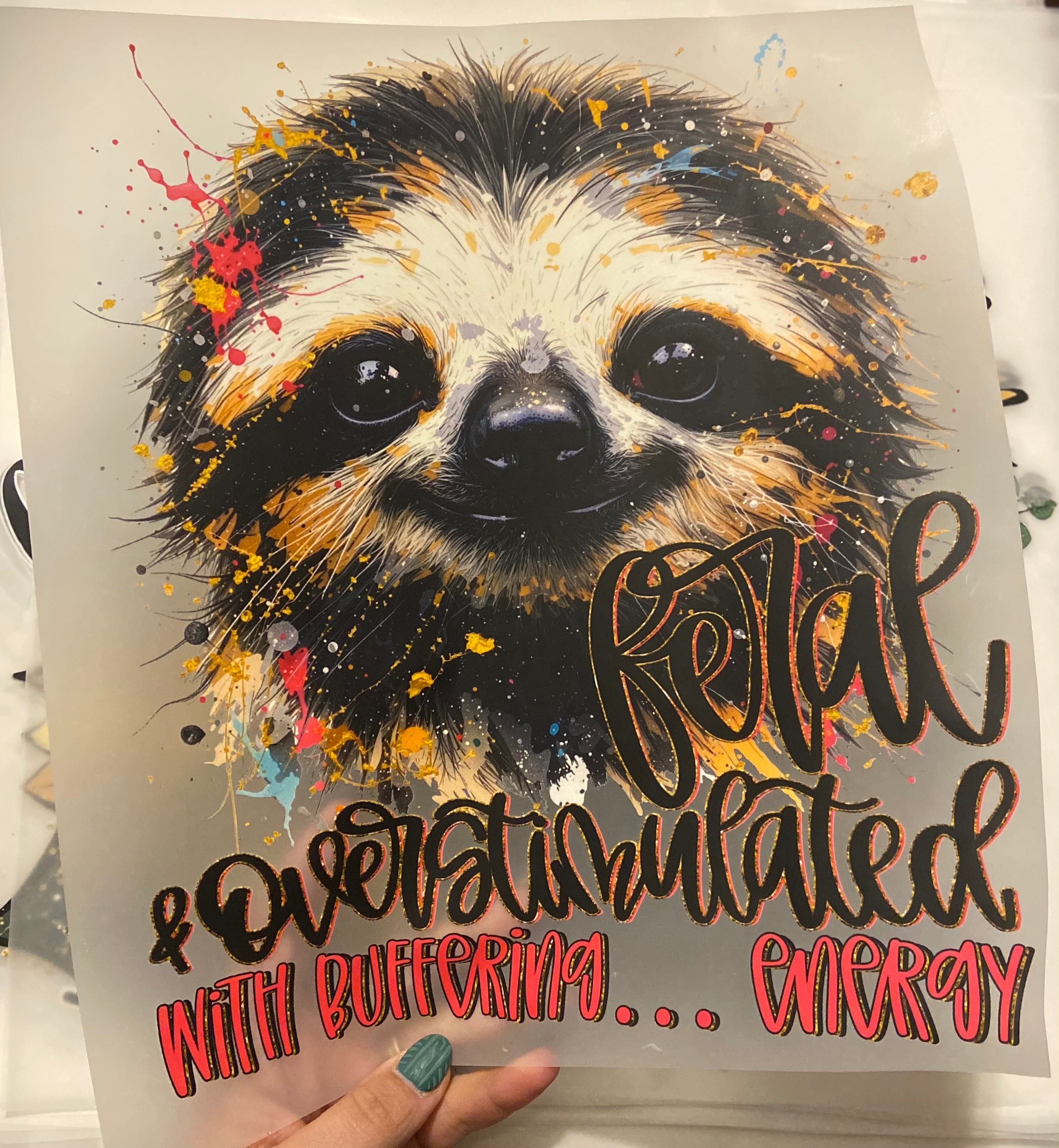 Quick Ship Sloth Feral & Overstimulated T-shirt