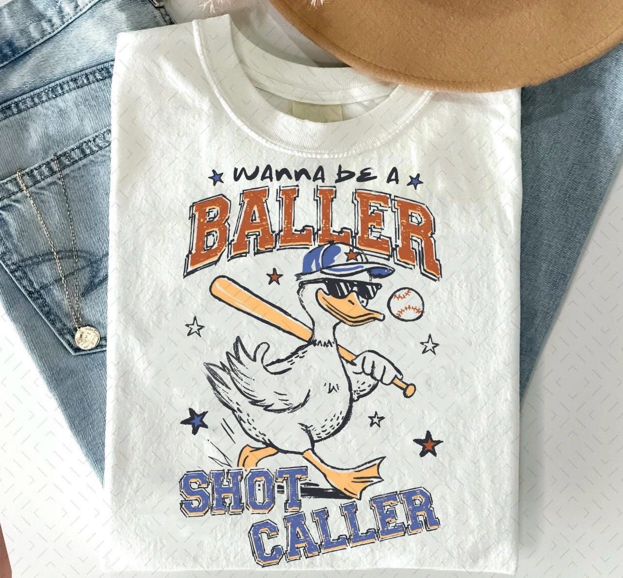 Wanna Be A Baller Shot Caller Adult Top