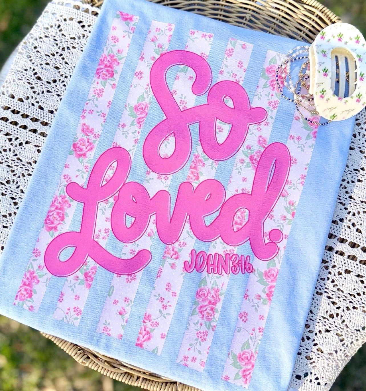 So Loved Adult Top