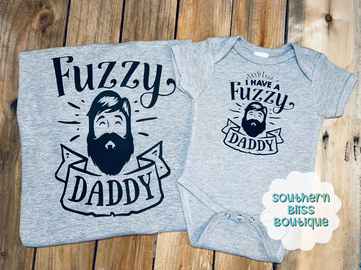I have a Fuzzy Daddy Shirt