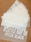 Ray Of Pitch Black DTF Trucker Hat Patch Only