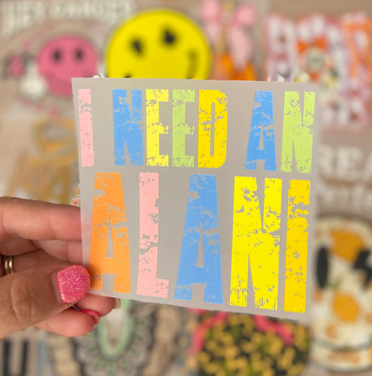 I Need An Alani DTF Trucker Hat Patch Only