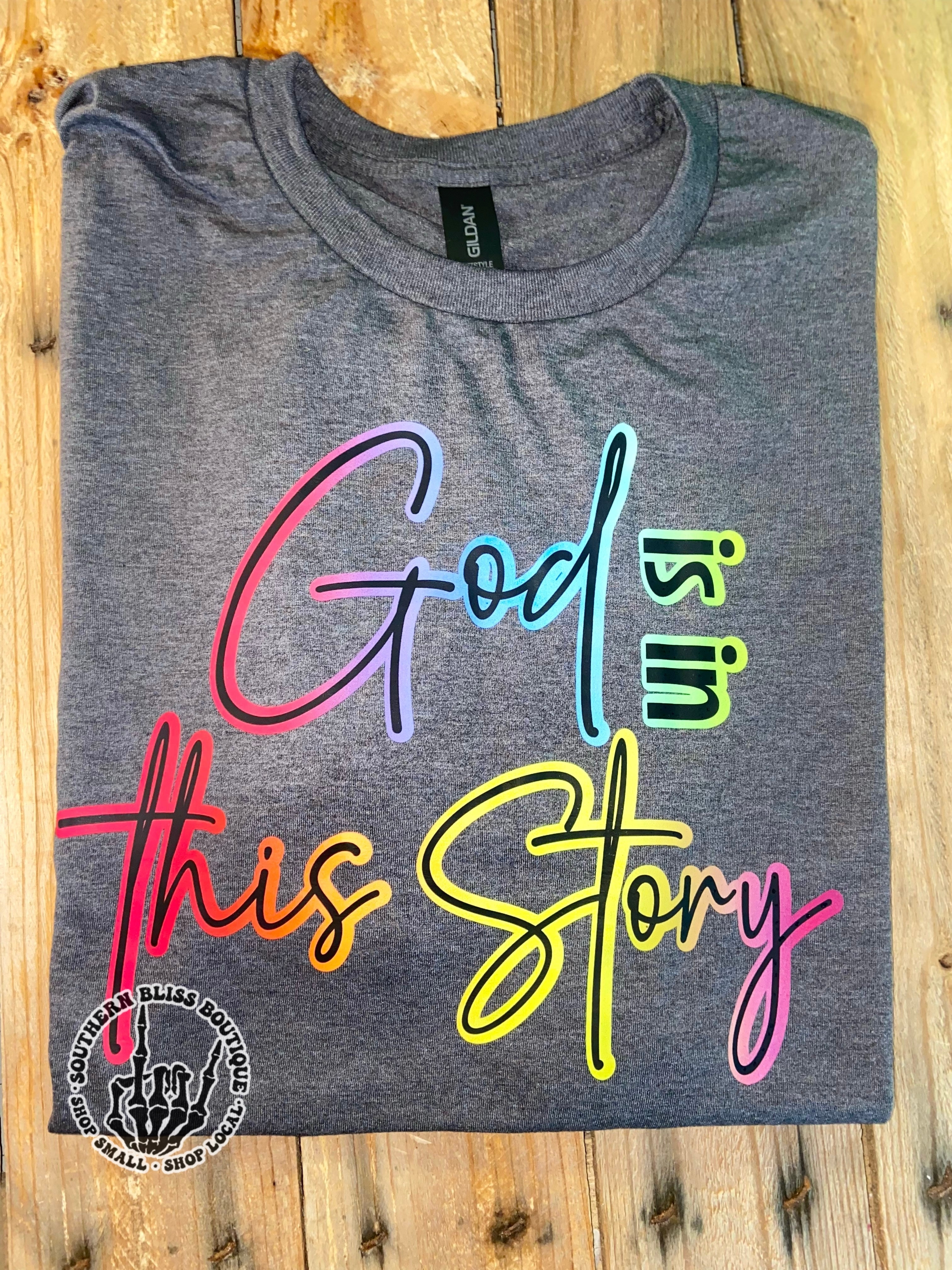 God Is In This Story Neon T-Shirt