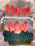 Quick Ship Mama or Mini T-shirt