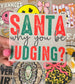 Santa Judgin DTF Trucker Hat Patch Only