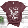 Crazy Chicken Lady Tshirt